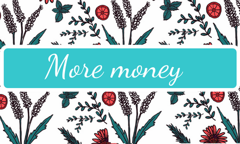 More money