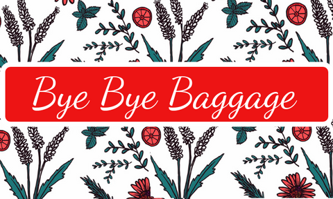 Bye bye baggage